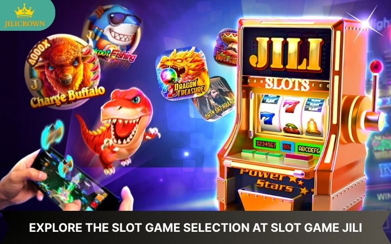 JILI Slot – The Ultimate Slot Adventure Awaits at JILICROWN 2 Discover popular slot games available on JILI