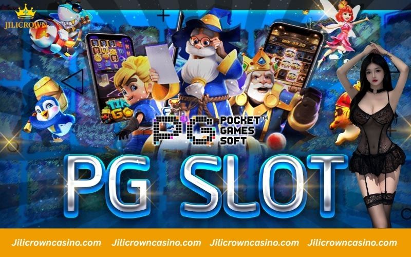 PG Slot Experience at Jilicrown With Top Online Slot Picks 1 PG Slot overview with top-rated features