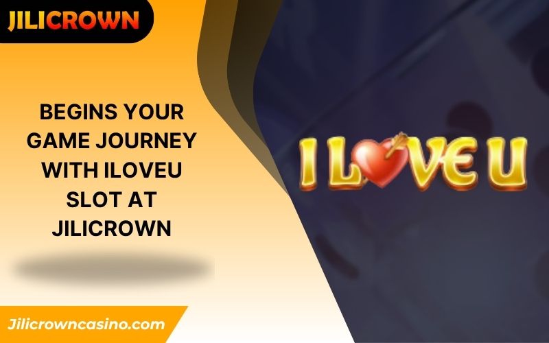ILOVEU Slot