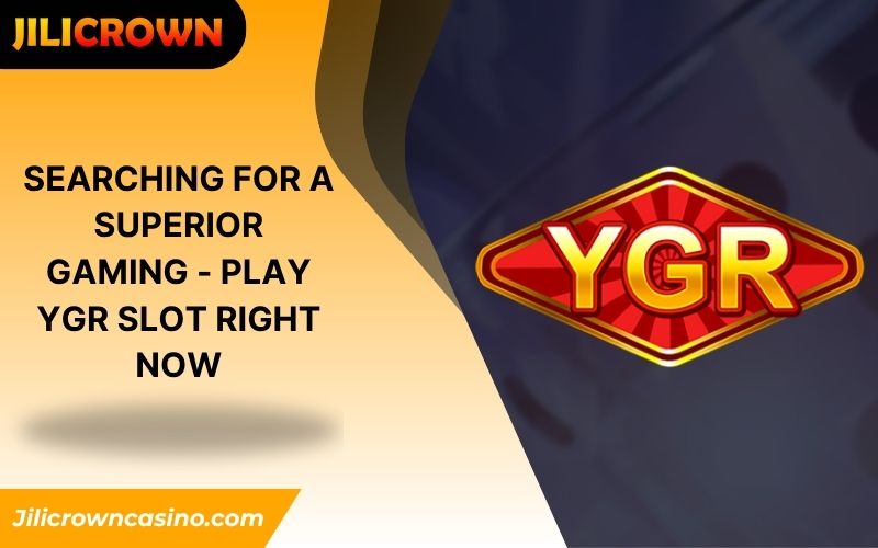 In Depth YGR Slot Review and Real Gameplay Insights at Jilicrown 1 YGR Slot