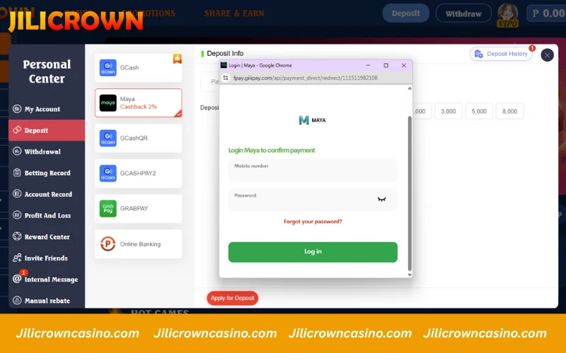 Log in to Maya and confirm your Jilicrown deposit